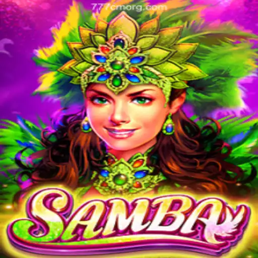 Samba - A Thrilling Experience in the World of 777CM.COM Online Casino